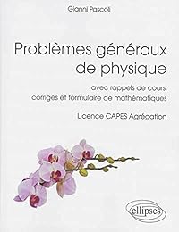 Problèmes généraux de physique