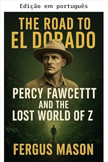 Livro O caminho para El Dorado