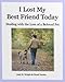 I Lost My Best Friend Today: Dealing With the Loss of a Beloved Pet by Judy H. Wright