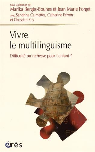 Vivre le multilinguisme