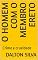 Livro O homem com o membro ereto: Crime e crueldade