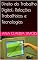 Livro Direito do Trabalho Digital: Relações Trabalhistas e Tecnologias