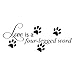 Love is A Four Legged Word Decal Wall Vinyl Decor Sticker Home Cat Dog Animal