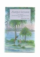 Faithful Servants : The Story of Florida Woman's Missionary Union 0964306506 Book Cover