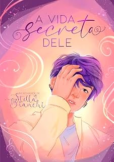 Livro A Vida Secreta Dele (Livro 1)
