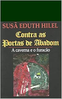 Livro CONTRA AS PORTAS DE ABADOM: A caverna e o furacão (Susã Eduth Livro 1)