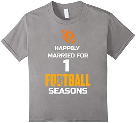 Kids Happily Married For 1 Football Seasons Funny Shirt 4 Slate