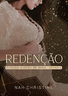 Livro Redenção (Duologia Ouro de Mina - Livro 2)
