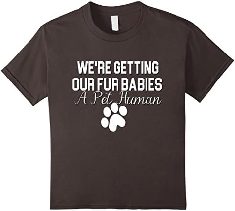 unisex-child Funny  Pregnancy Shirt Fur Babies Cat Dog Pregnant Pet Human 4 Asphalt