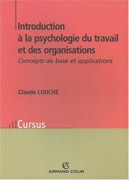 Introduction à la psychologie du travail et des organisations