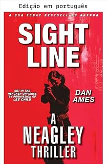 Livro LINHA DE MIRA (Investigadores especiais de Jack Reacher: NEAGLEY Livro 1)