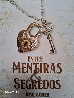 Livro ENTRE MENTIRAS & SEGREDOS
