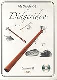 Méthode de Didgeridoo + CD by 