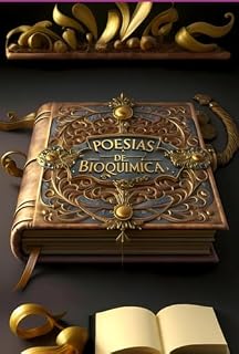 Livro Poesias: Bioquímica