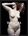 The Opéra: Volume III: Magazine for Classic & Contemporary Nude Photography by 