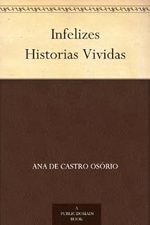 Livro Infelizes Historias Vividas