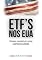 Livro ETFs nos EUA: Como Construir uma Carteira Sólida
