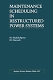Image de Maintenance Scheduling in Restructured Power Systems (Power Electronics and Power Systems)