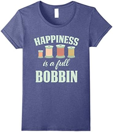 Womens Happiness Is A Full Bobbin Crafty T-Shirt For Sewers XL Heather Blue