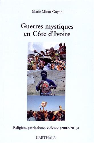 Guerres mystiques en Côte d'Ivoire