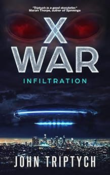 X WAR: Infiltration by [Triptych, John]