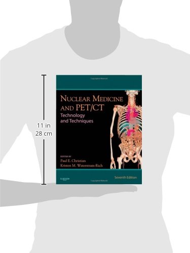 Nuclear Medicine and PET/CT: Technology and Techniques