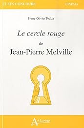 "Le  cercle rouge" de Jean-Pierre Melville