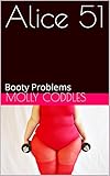 Alice 51: Booty Problems (Alice Saga)