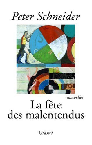 La  fête des malentendus