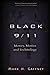 Black 9/11: Money, Motive and Technology
