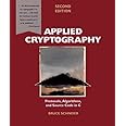 Applied Cryptography: Protocols, Algorithms, and Source Code in C