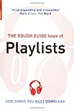 The Rough Guide Book of Playlists, 2nd edition (Rough Guide Reference) by Mark Ellingham