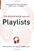 The Rough Guide Book of Playlists, 2nd edition (Rough Guide Reference) by Mark Ellingham