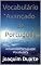 Livro Vocabulário Avançado de Português: Advanced Portuguese Vocabulary