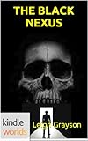 The Dead Man: The Black Nexus (Kindle Worlds Novella)