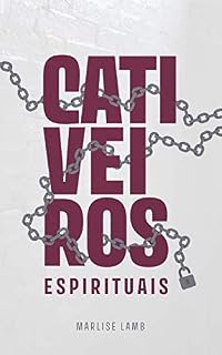 Livro Cativeiros Espirituais