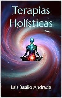 Livro Terapias Holísticas