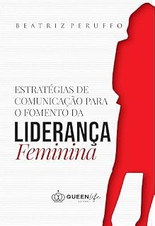 Livro Estratégias de Comunicação para o Fomento da Liderança Feminina