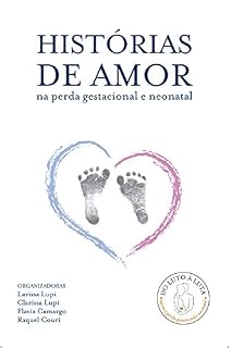 Livro Histórias de Amor na Perda Gestacional