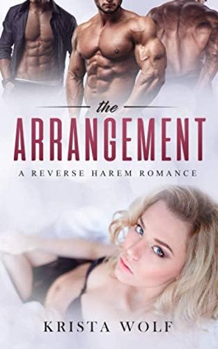 The Arrangement - A Reverse Harem Romance