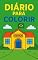 Livro Diário infantil escrever e colorir