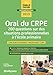 Oral crpe 200 questions sur situations professionnelles - Ecole primaire 2019 (Concours enseignement) (French Edition) by