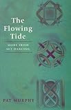 Image de The Flowing Tide: More Irish Set Dancing