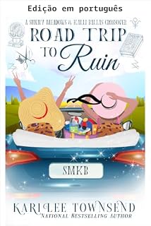 Livro Rumo à ruína (Um crossover de Sunny Meadows e Kalli Ballas Livro 2)