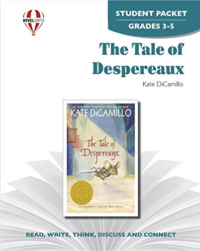The Tale Of Despereaux Activities To Teach Reading Thinking And Writing Student Packet Grades 5 6 Nomi Waldman 9781581305241 Amazon Com Books