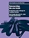 Interpreting the Axe Trade: Production and Exchange in Neolithic Britain (New Studies in Archaeology by