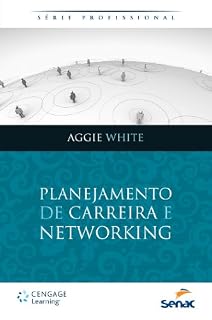 Livro Planejamento de carreira e networking