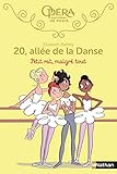 20 allée de la danse 6 : Petit rat, malgré tout (6) (Opéra de Paris) (French Edition) by 