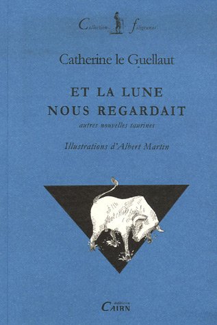 Et la lune nous regardait