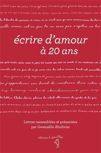 Écrire d'amour à 20 ans